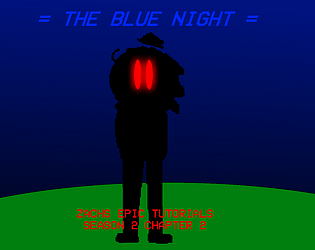 = THE BLUE NIGHT =
