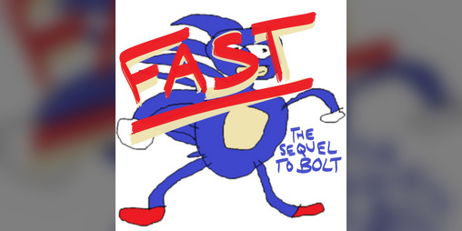 Cover image for FAST: The Sequel to BOLT
