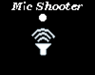 Mic shooter