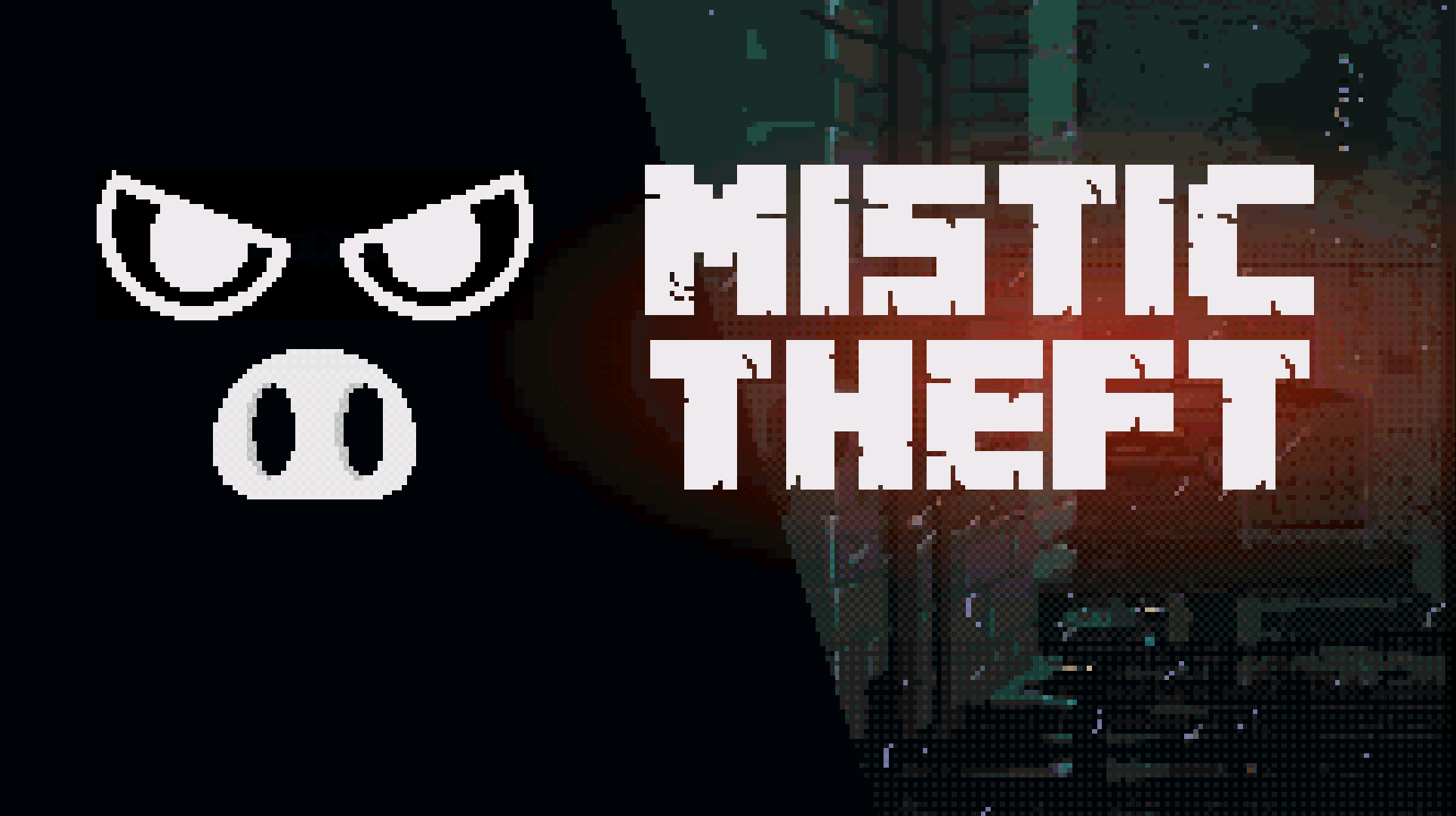 Mistic Theft