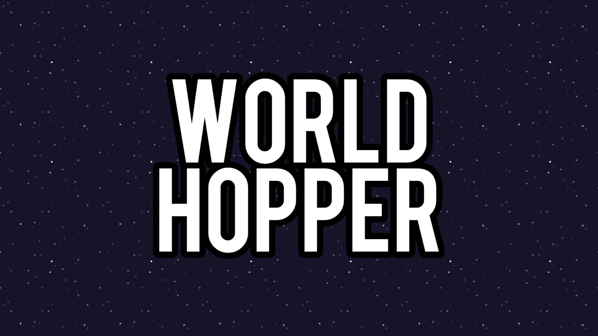 World Hopper
