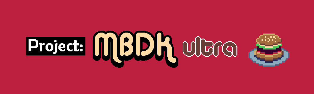 Project MBDK ultra