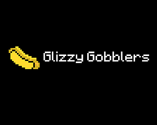 Glizzy Gobblers (Beta)