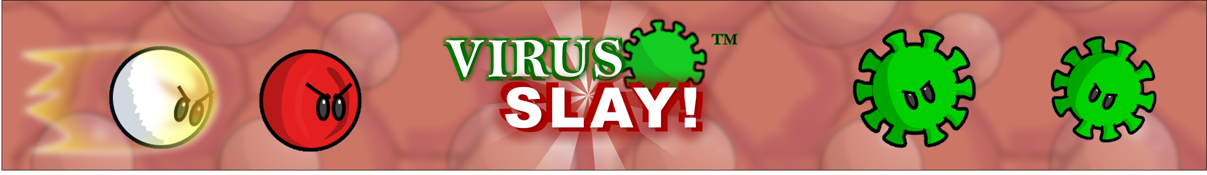 Virus Slay!