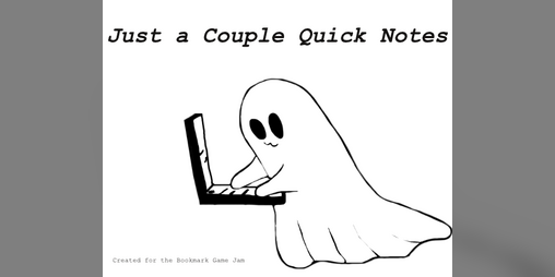 Cover image for Just a Couple Quick Notes