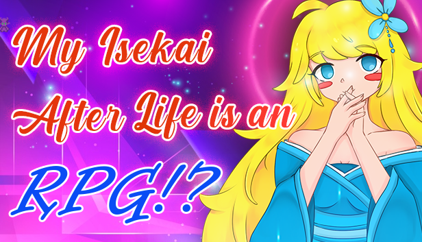 My Isekai After Life is an RPG game!?