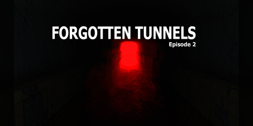 Cover image for Forgotten Tunnels - Episode 2