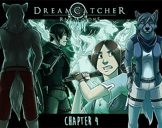 DreamCatcher: Reflections, Chapter 4