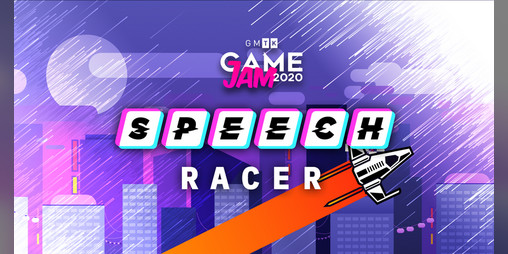 Cover image for Speech Racer - Game Jam Version 🚀