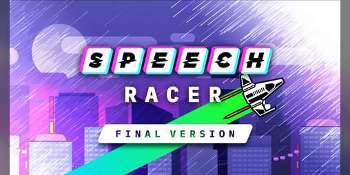 Cover image for Speech Racer 🚀