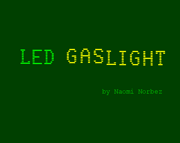 LED Gaslight by Naomi Norbez