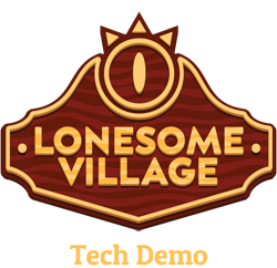 Lonesome Village - Tech Demo