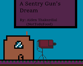 A Sentry Gun's Dream