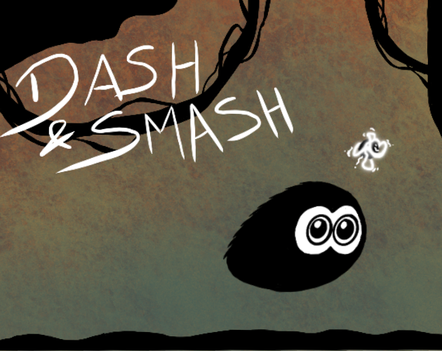 Dash & Smash