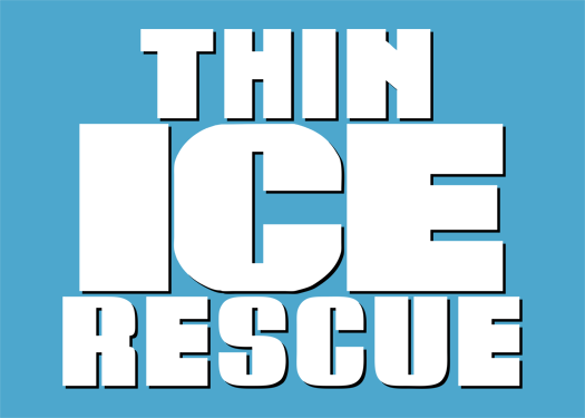 Thin Ice Rescue