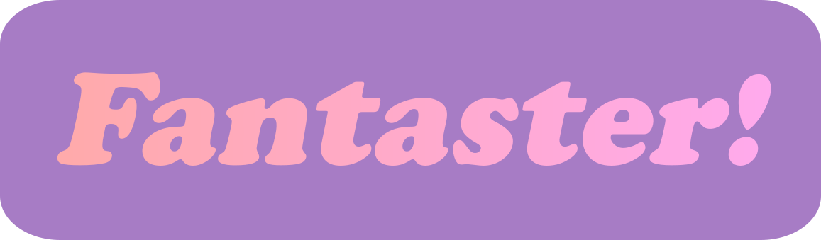 Fantaster