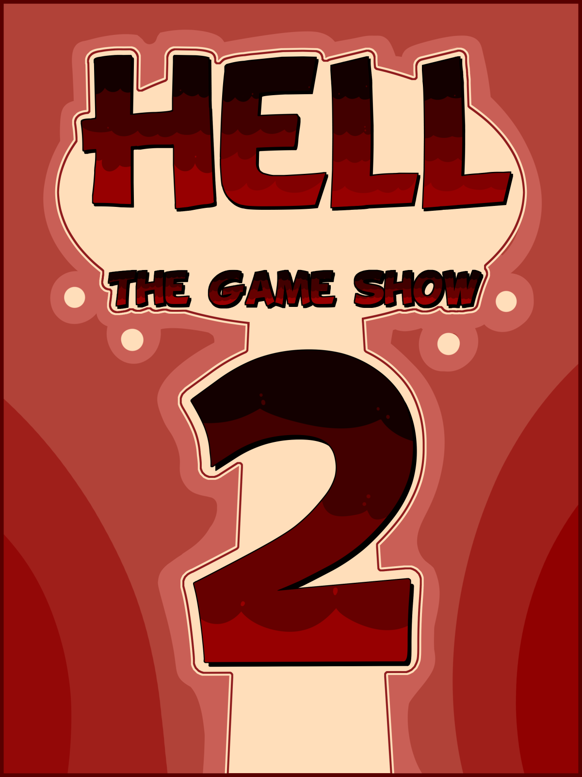 Hell the Game Show Part 2 by JJ-Psychoic