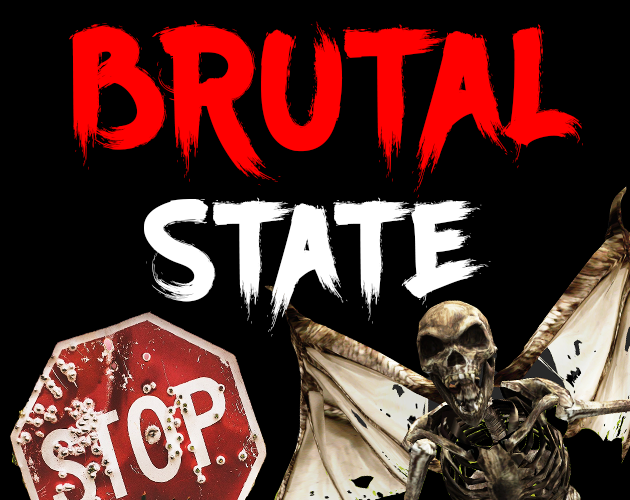 Brutal State (Singleplayer FPS Campaign)