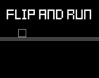 Flip and Run