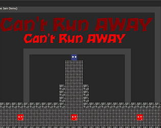 Cant Run AWAY