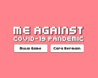 Me Against COVID-19 Pandemic