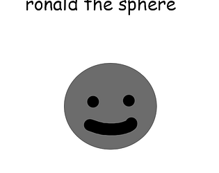 ronald the sphere