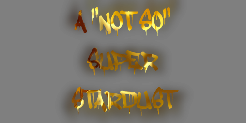 Cover image for A "Not So" Super Stardust