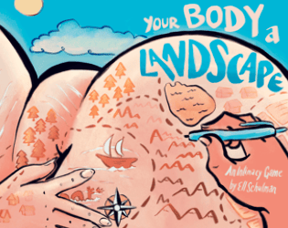 Your Body A Landscape   - a map-making intimacy game 
