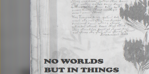 Cover image for No Worlds But in Things