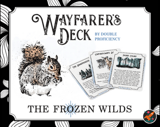 Wayfarer's Deck: The Frozen Wilds   - 50 illustrated cards with eerie arctic encounters 