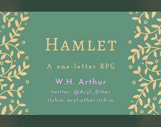 Hamlet: A one-letter RPG   - One-letter Business Card RPG 