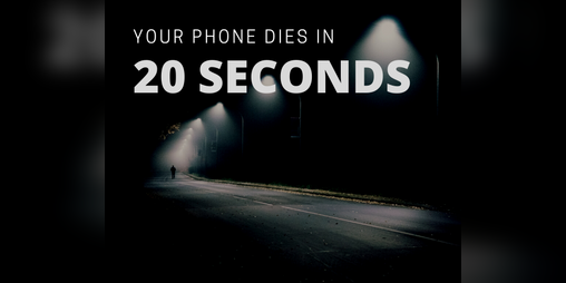 Cover image for Your Phone Dies in 20 Seconds