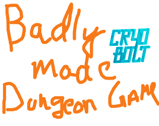 Badly made dungeon game