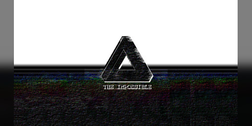 Cover image for THE IMPOSSIBLE ( ͡° ͜ʖ ͡°)