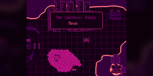 Cover image for The Wanderer Vibes: Neon