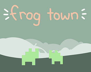 frog town