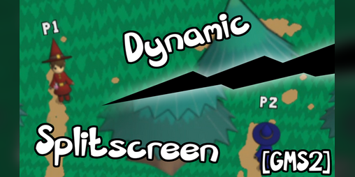 Cover image for [GMS2 Project] Dynamic Splitscreen