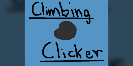 Climbing Clicker by ZachCreates