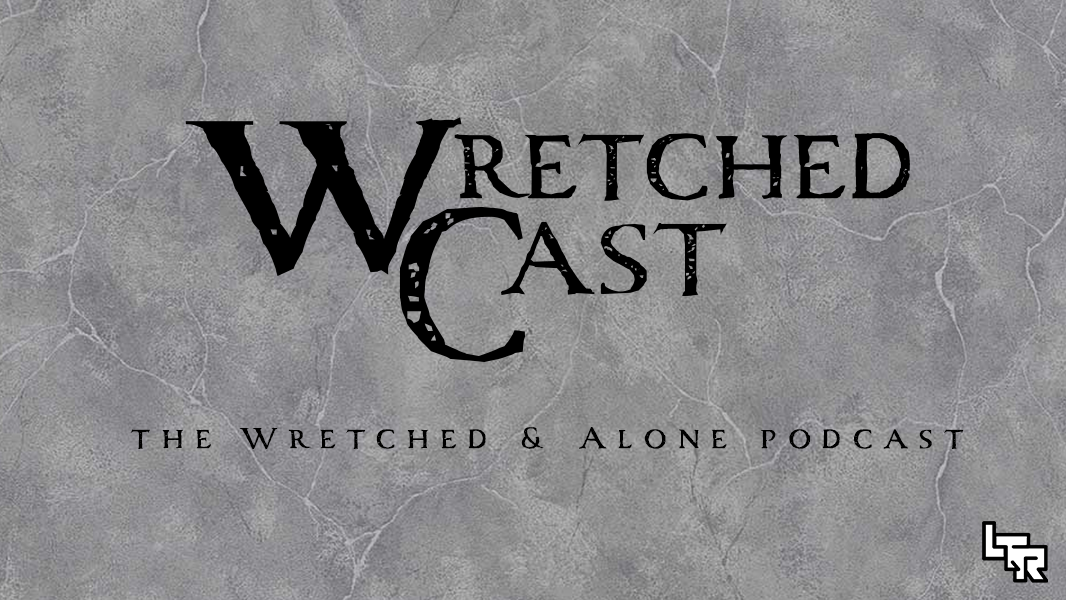 Wretched Cast 003 - Adam Boyes & Spencer Campbell