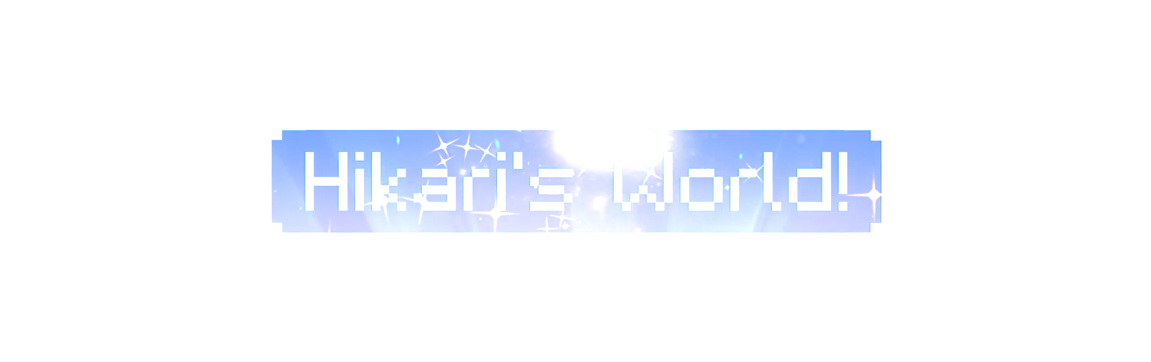 Hikari's World! : Chapter I