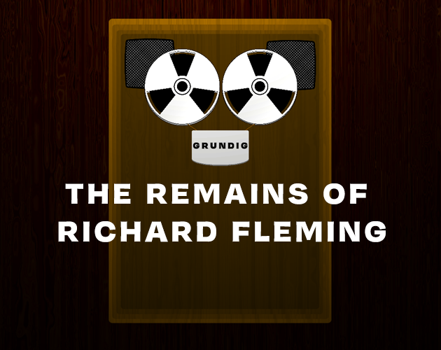 Cover image for The Remains of Richard Fleming