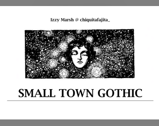 Small Town Gothic   - A Devilishly Freaky Tabletop Adventure Game 