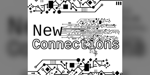 Cover image for New Connections