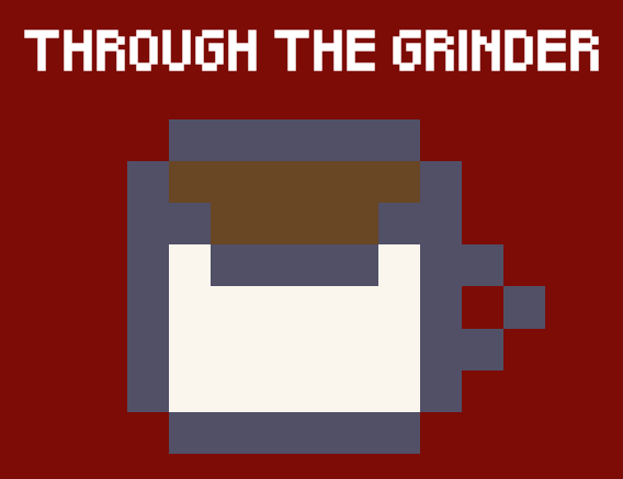 Cover image for Through the Grinder