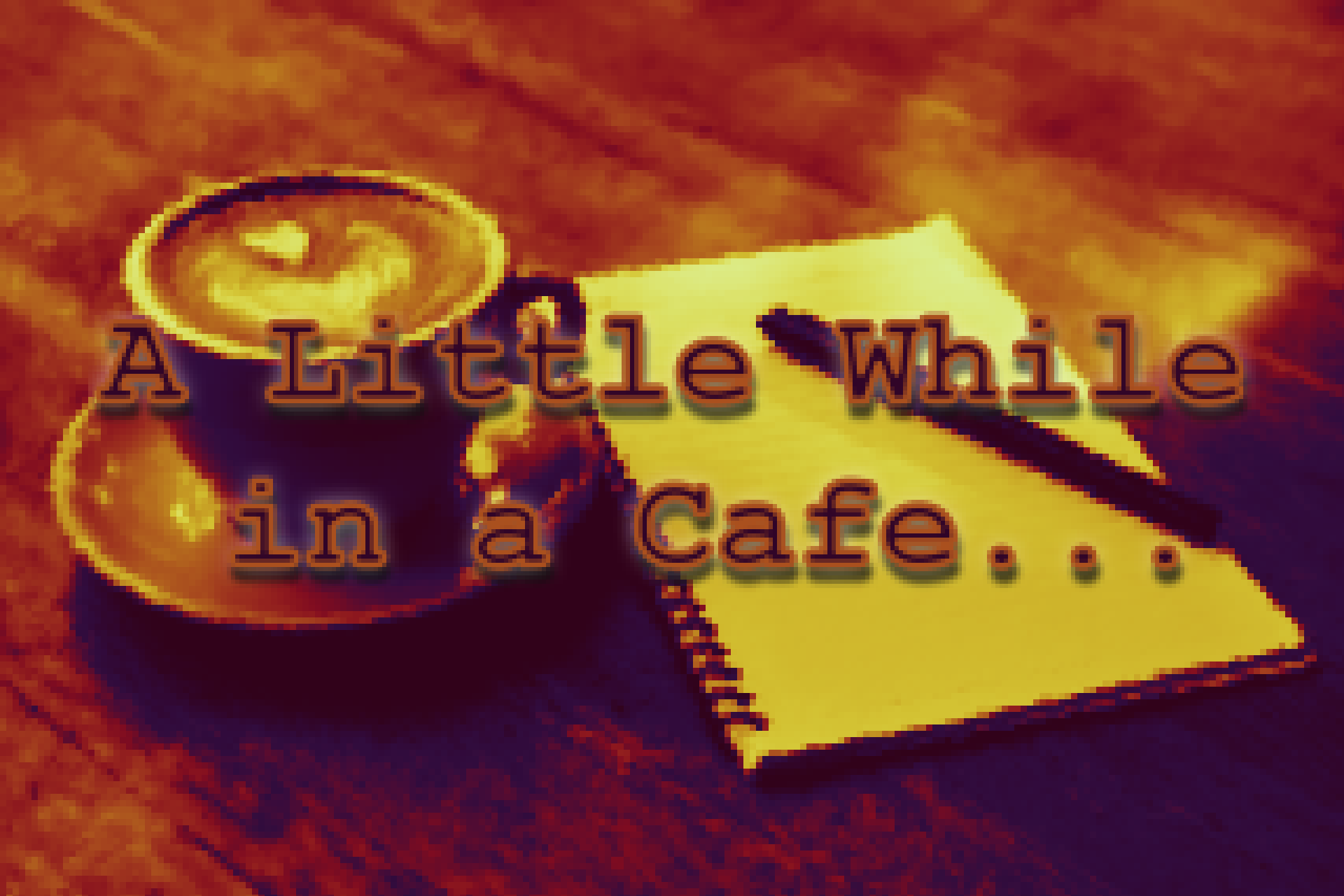 A Little While in a Cafe...