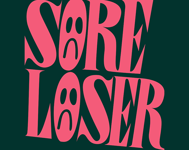 Sore Loser By Emotionalmagazine