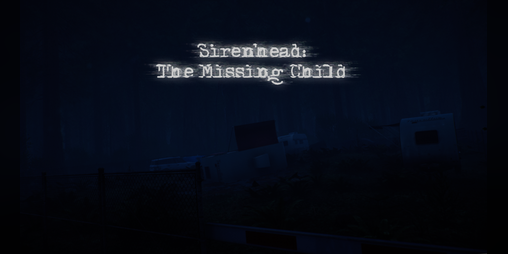Cover image for Sirenhead: The Missing Child