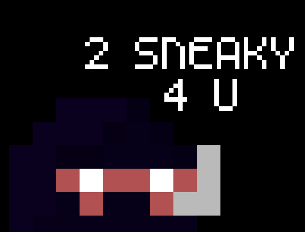 2Sneaky4U