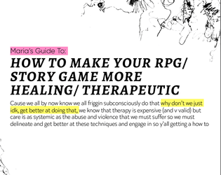 HOW TO MAKE YOUR RPG/STORY GAME MORE HEALING/ THERAPEUTIC   - y'all keep talking about TTRPGS bein therapy but w no methodology let's fix that 