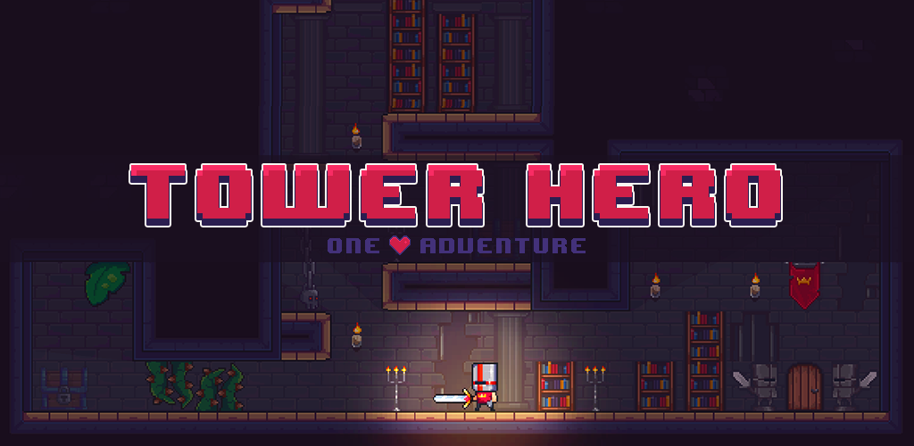 Tower Hero - one life adventure